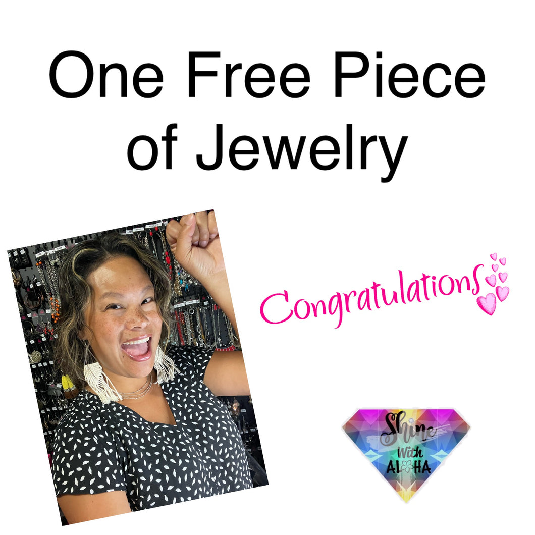 One Free Piece of Jewelry